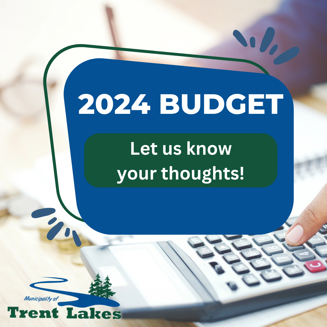 2024 Budget. Let us know your thoughts!