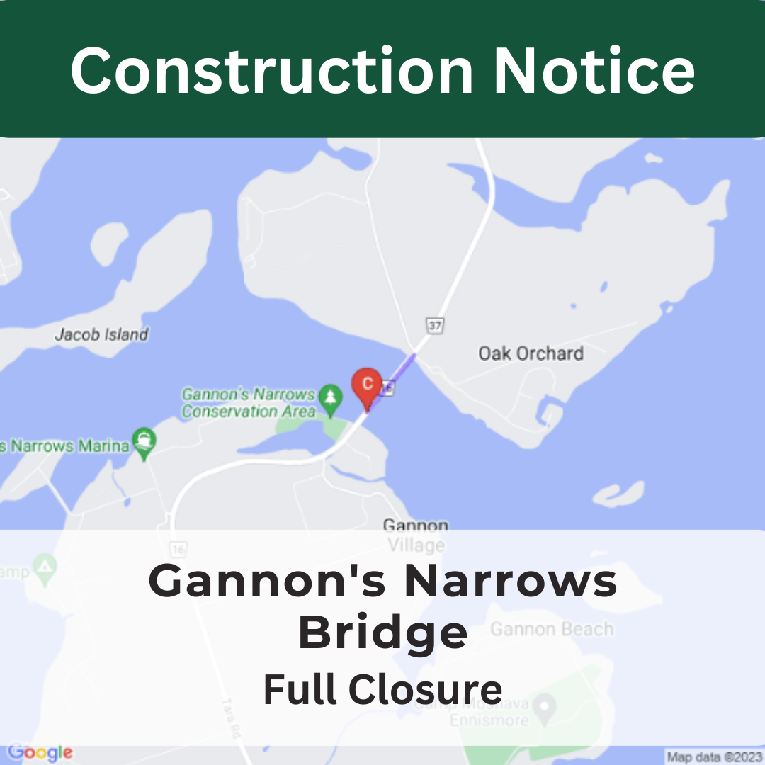 Construction Notice for Gannon's Narrows Bridge.