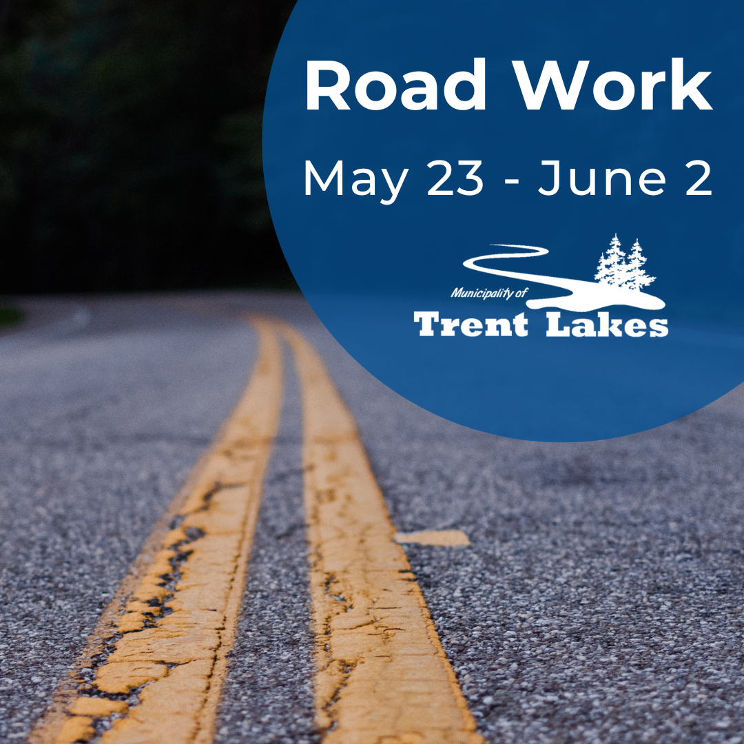 Road work notice - May 23 until June 2, 2023