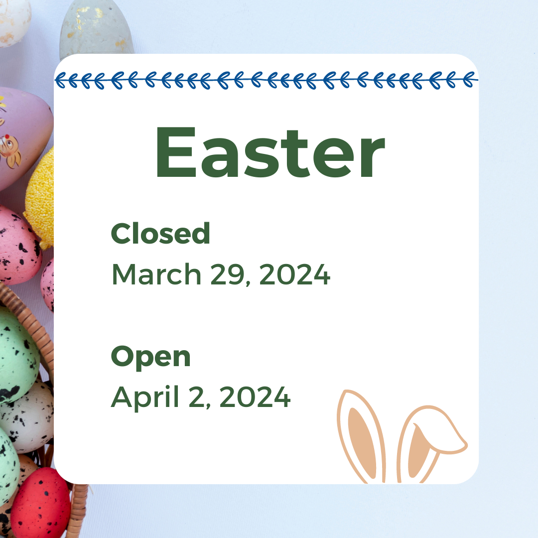 Easter Hours 2024.